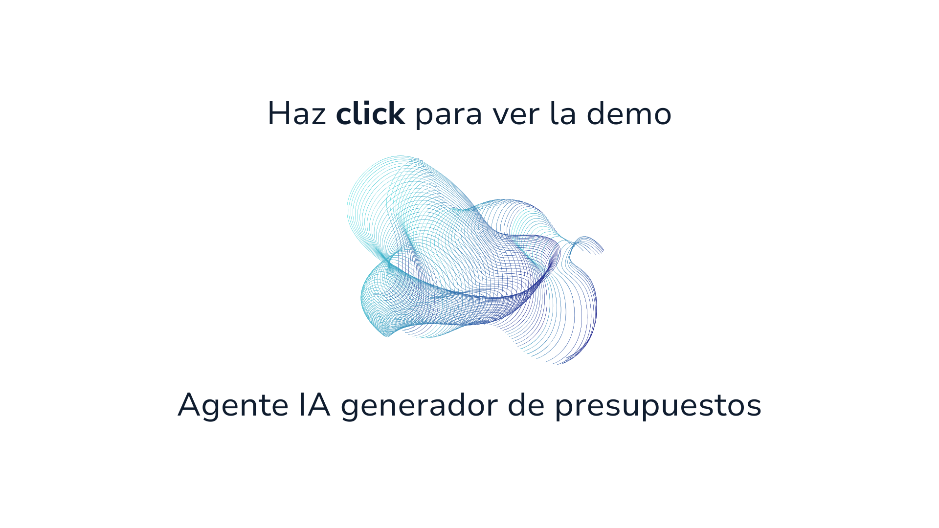 Cargar video: Demo de una de las funciones de nuestra demo para automatizar la generación de presupuestos